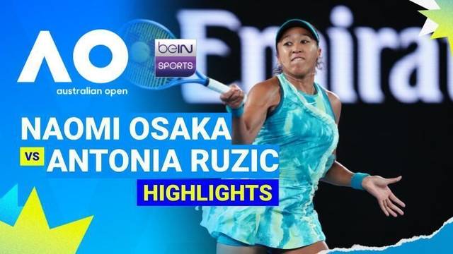 Naomi Osaka (JPN) vs Antonia Ruzic (CRO) - Highlight | Australian Open 2026