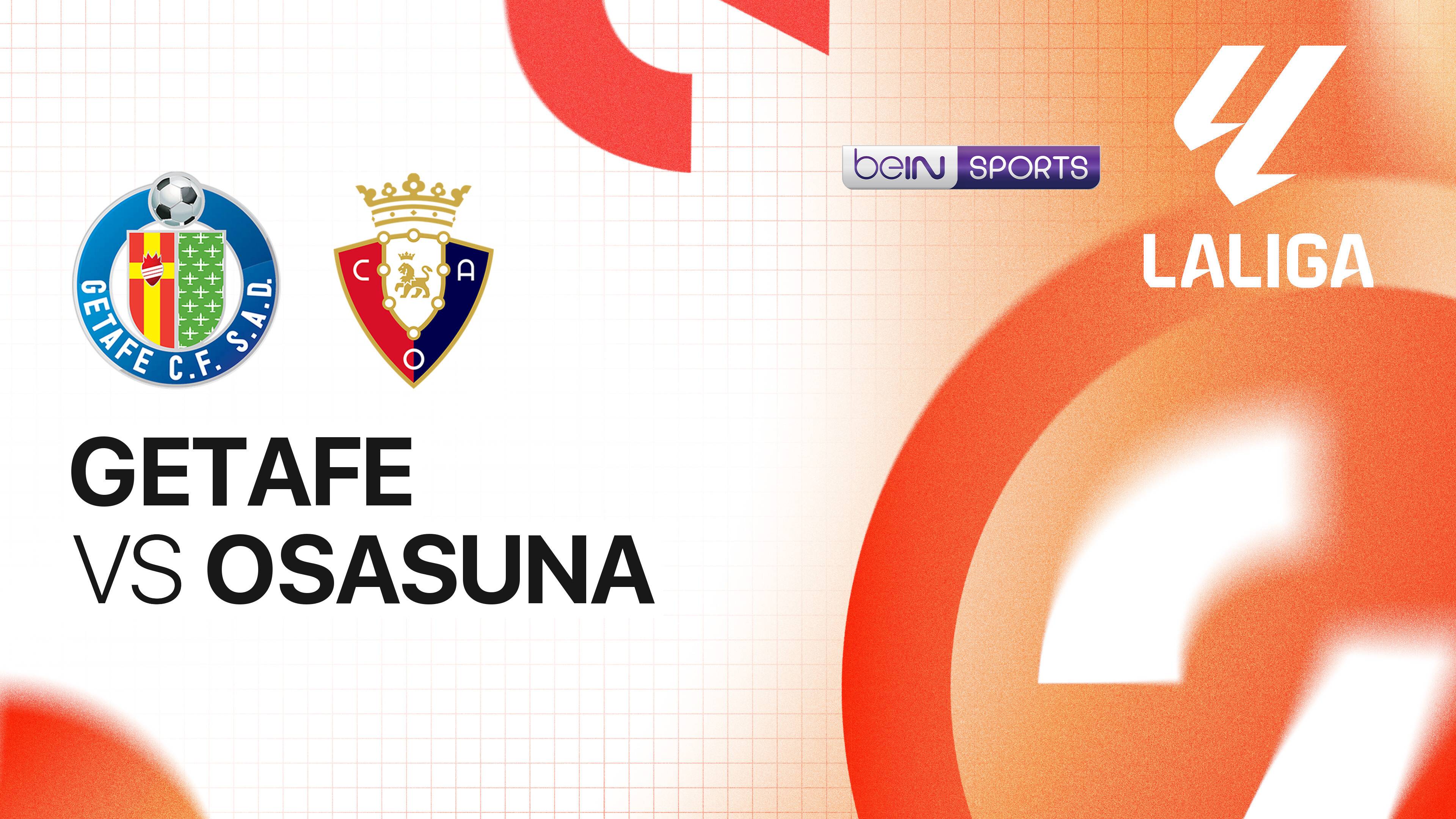 Getafe vs Osasuna