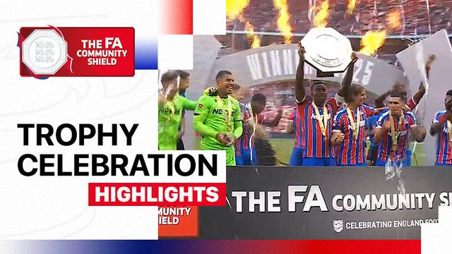 Crystal Palace Trophy Celebration | FA Community Shield 2025