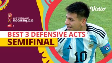 3 Aksi Pertahanan Terbaik | Semifinal | FIFA U-17 World Cup Indonesia 2023