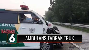 Ambulans Tabrak Truk Pertamina Hingga Ringsek, Sopir Terjepit di dalam Mobil | Liputan 6
