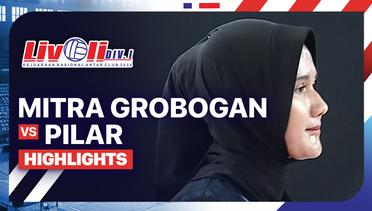 Putri: Mitra Grobogan vs Pilar - Highlights | Livoli Divisi 1 2024