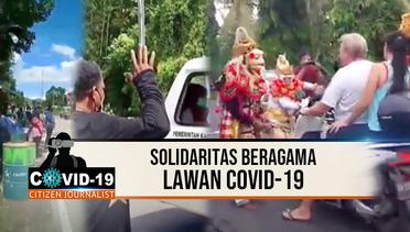 Keren.. Solidaritas Beragama Lawan Covid-19 - CJ Covid-19