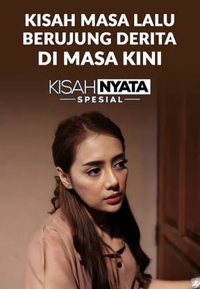 Kisah Masa Lalu Berujung Derita di Masa Kini