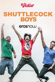 Shuttlecock Boys