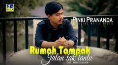 Pinki Prananda - Rumah Tampak Jalan Tak Tantu (Official Music Video)