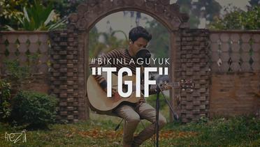 BIKINLAGUYUK - TGiF (Thank God It's Friday)