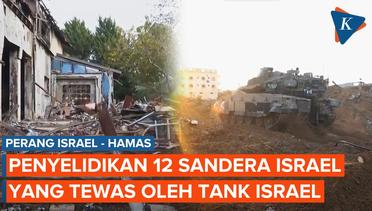 Tank Israel Bunuh Sandera, Media Israel Minta Penyelidikan