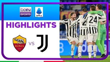 Match Highlights | AS Roma 3 vs 4 Juventus | Serie A 2021/2022