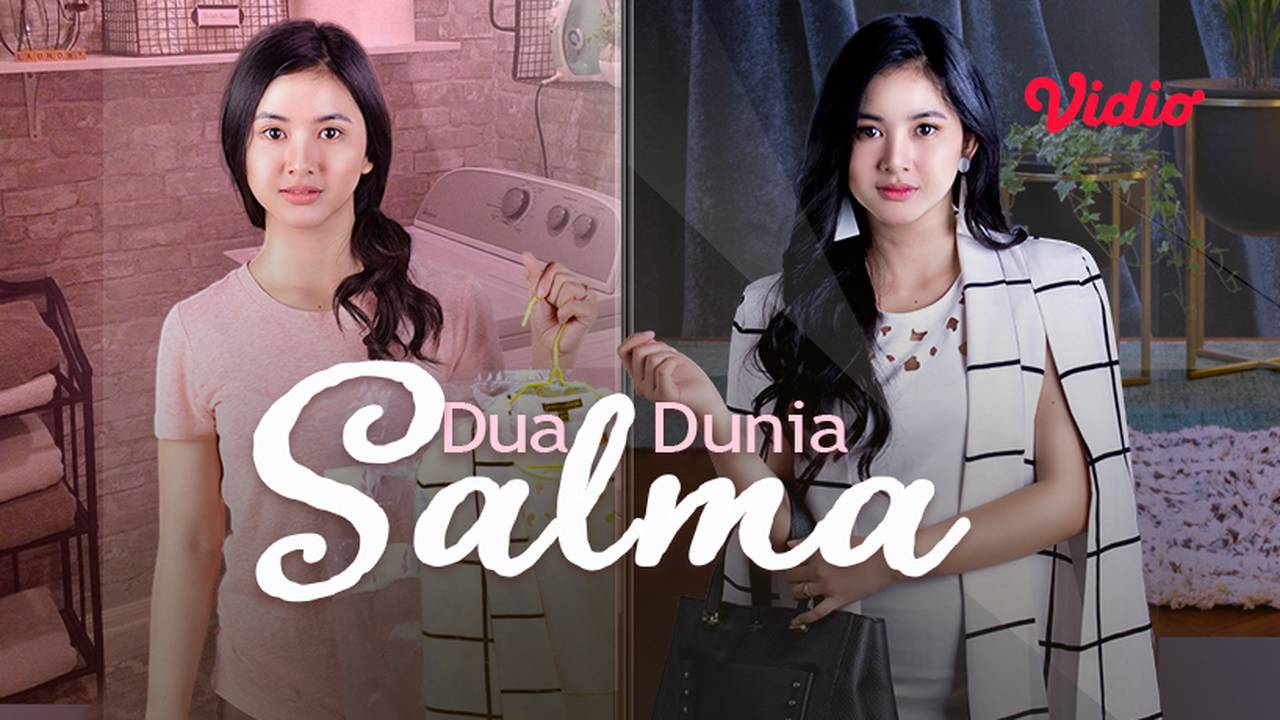 Streaming Dua Dunia Salma (Sinetron SCTV)
