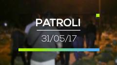 Patroli - 31/05/17
