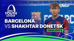 Barcelona vs Shakhtar Donetsk - Highlights | UEFA Youth League 2023/24