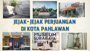 Lokasi Bersejarah di Surabaya yang Kini Jadi Museum, Tertarik Berkunjung?