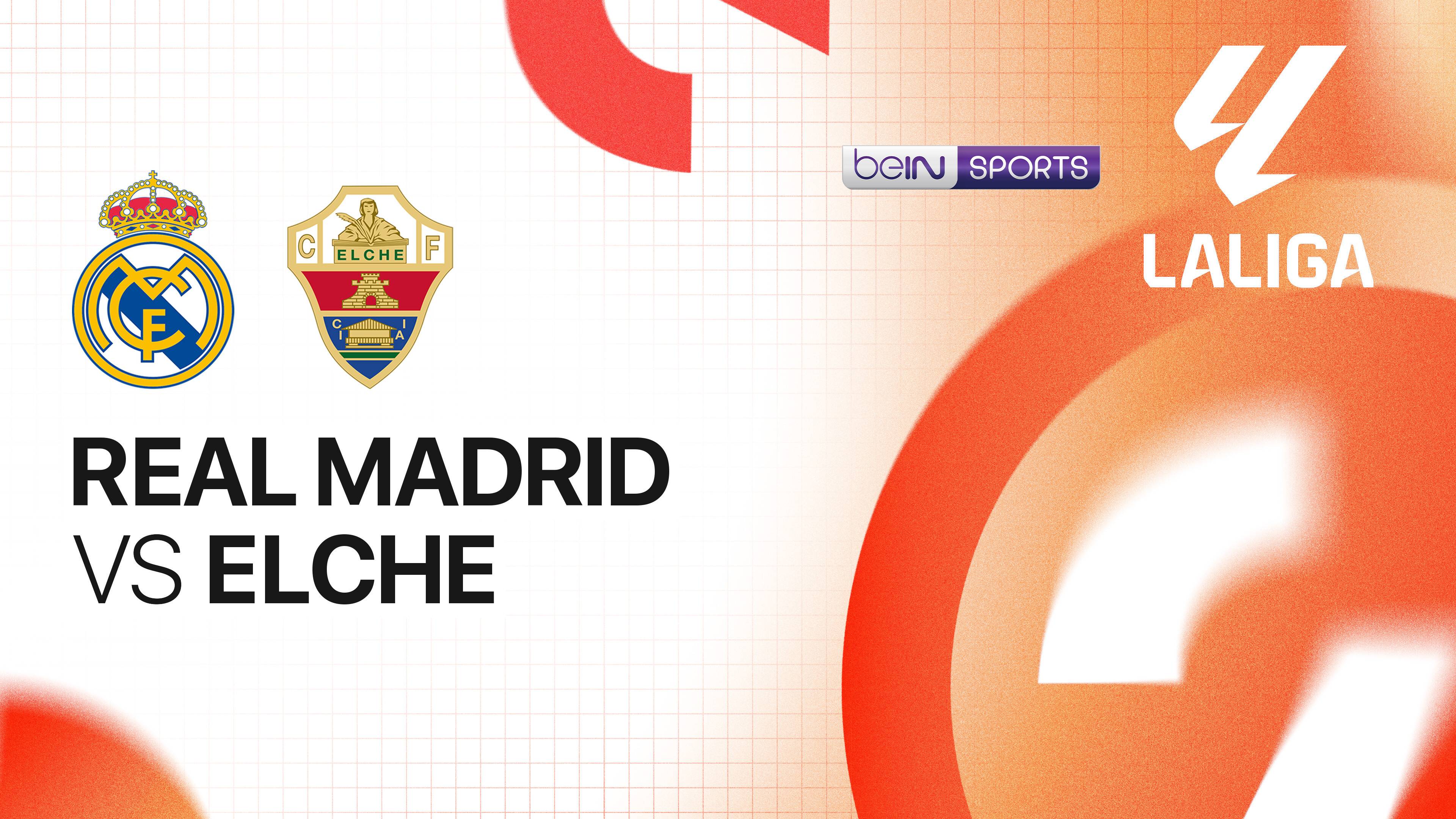 Real Madrid vs Elche CF