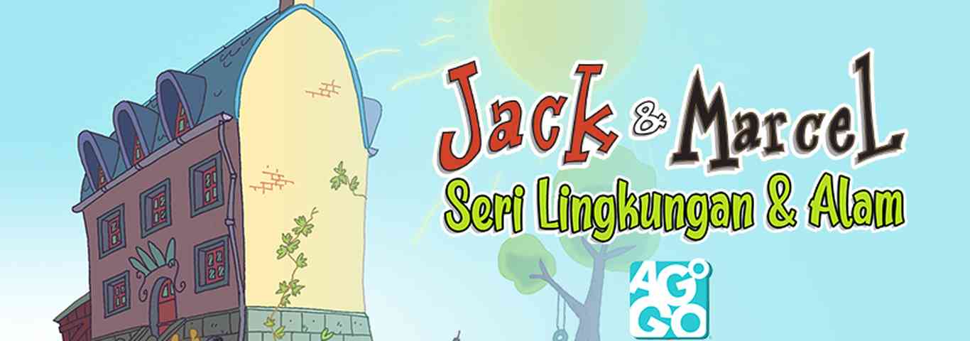Jack & Marcel - Seri Lingkungan dan Alam