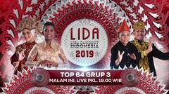 LIDA 2019 Top 64 Grup 3 - Malam Ini! 3 Februari 2019