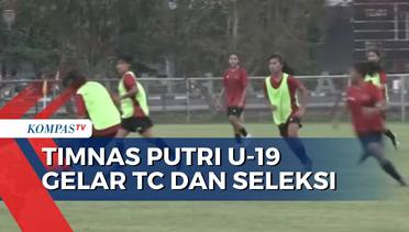 Persiapan AFF Womens Cup U-19, Timnas Putri Indonesia Gelar Pemusatan Latihan dan Seleksi Pemain