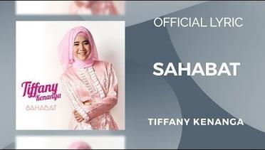 Tiffany Kenanga - Sahabat ( Official Lyric )