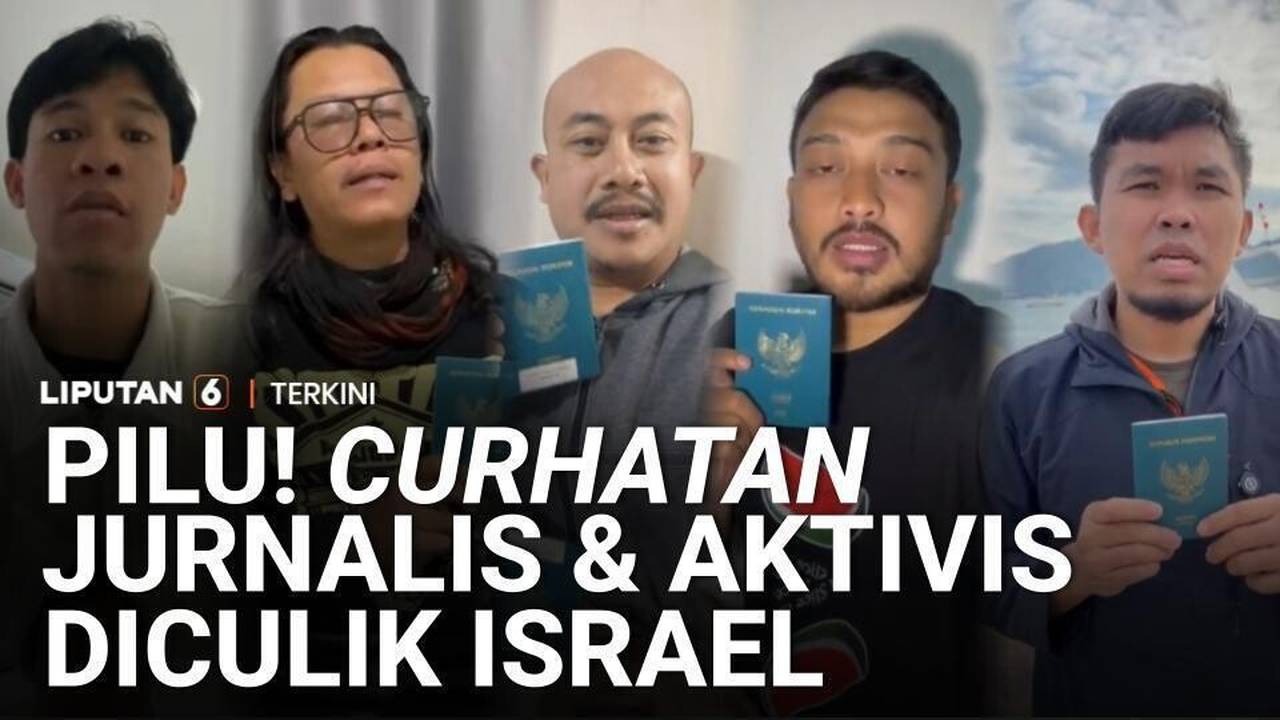 Pilu! Curhatan Jurnalis dan Aktivis Indonesia Diculik Israel, 
