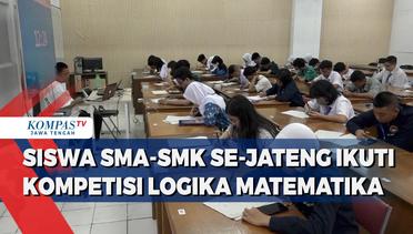 Siswa SMA-SMK Se-Jateng Ikuti Kompetisi Logika Matematika