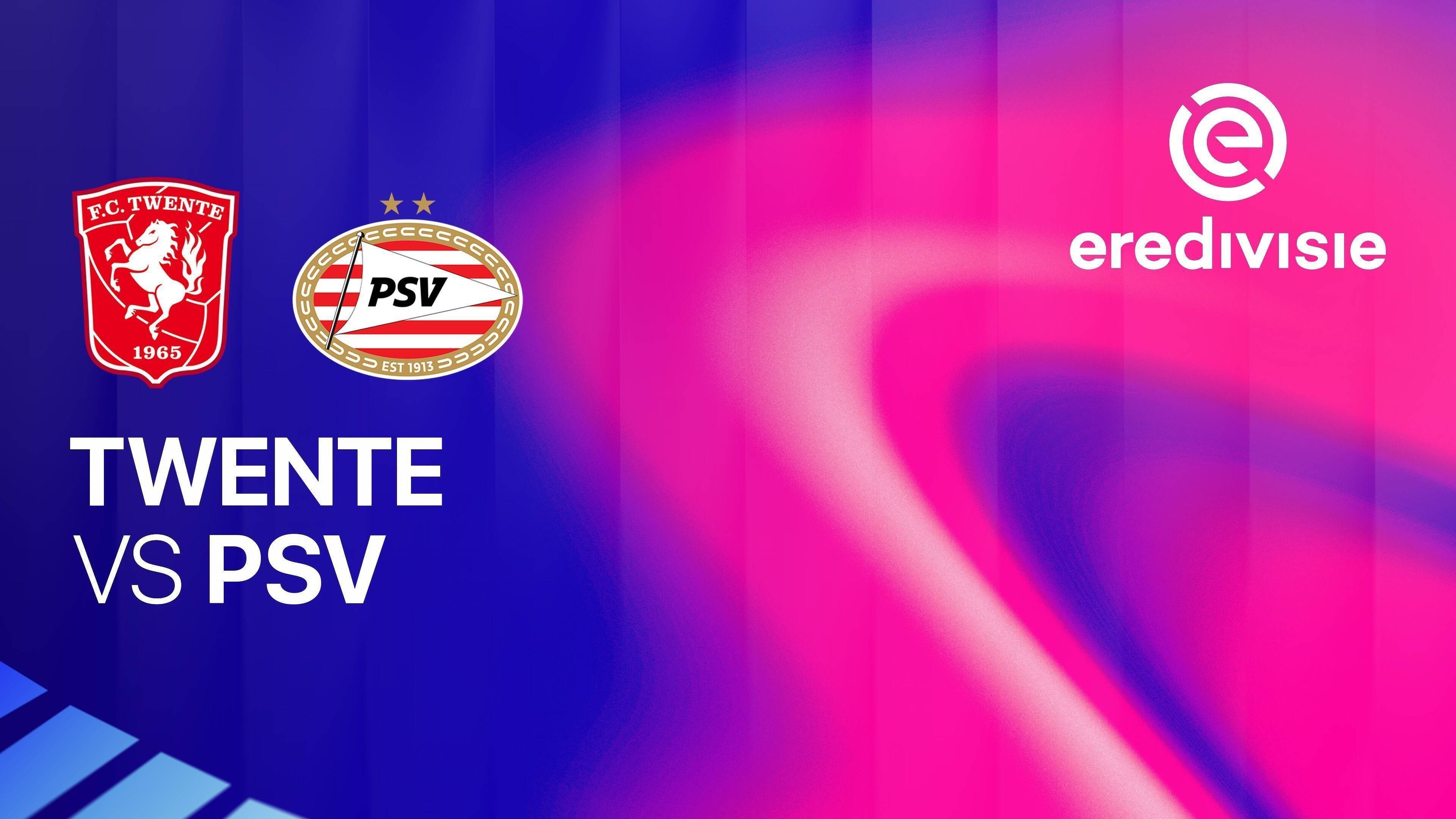 Twente vs PSV