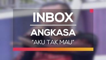 Angkasa - Aku Tak Mau (Live on Inbox)