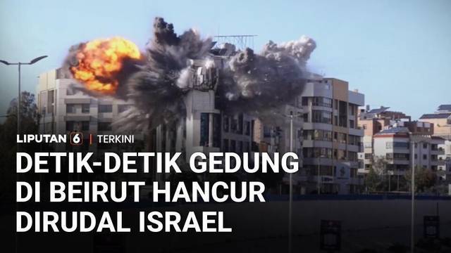 Dramatis! Detik-Detik Gedung Permukiman di Beirut Hancur Terkena Serangan Udara Israel | Liputan 6