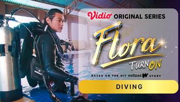 Flora - Vidio Original Series | Diving