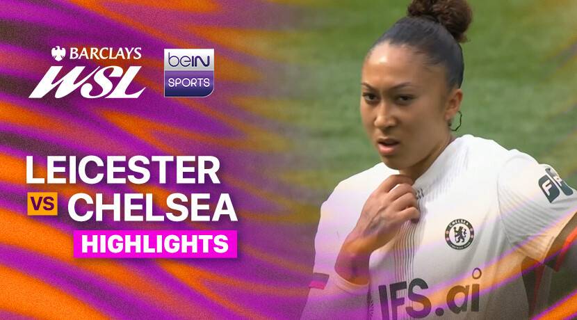 Leicester City W.F.C vs Chelsea F.C. Women