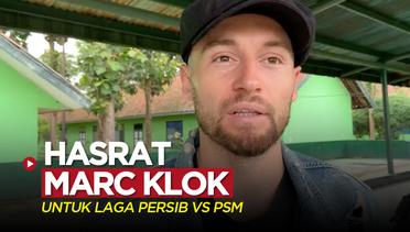 Hasrat Marc Klok untuk Laga Persib Kontra PSM di BRI Liga 1