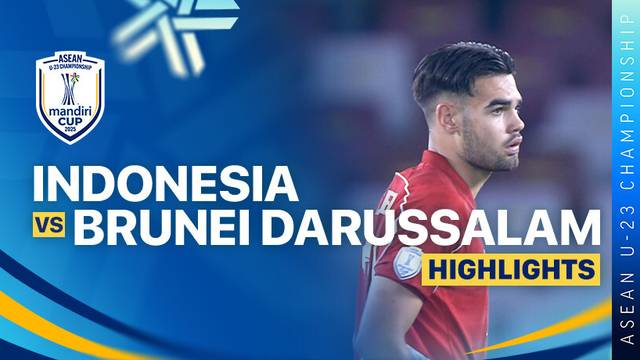 Indonesia vs Brunei Darussalam - Highlight | ASEAN U-23 Championship Mandiri Cup