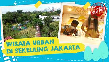 Wisata Urban di Jakarta, Tempat Hits di Thamrin hingga Gambiur | JALAN JALAN
