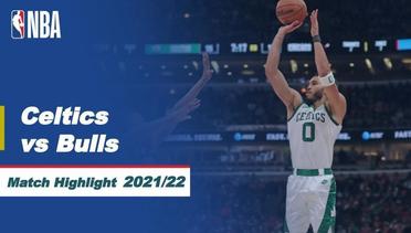 Match Highlight | Boston Celtics vs Chicago Bulls | NBA Regular Season 2021/22