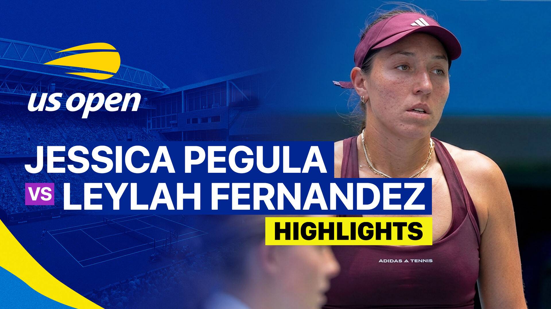 Jessica Pegula vs Leylah Fernandez - Women's Singles Round 3 | US Open Tennis Championships 2026