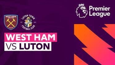 West Ham vs Luton - Full  Match  | Premier League 23/24