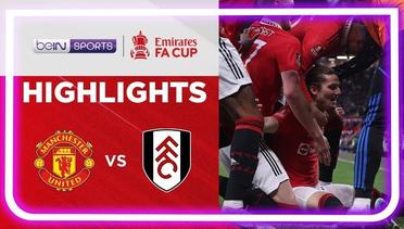 Match Highlights | Man United  vs Fulham | FA Cup 2022/23