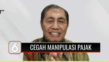 Mantan Dirjen Pajak, Hadi Poernomo Ingatkan Pentingnya SIN Pajak Guna Mencapai Kemandirian Fiskal dan Cegah Korupsi! | Liputan 6