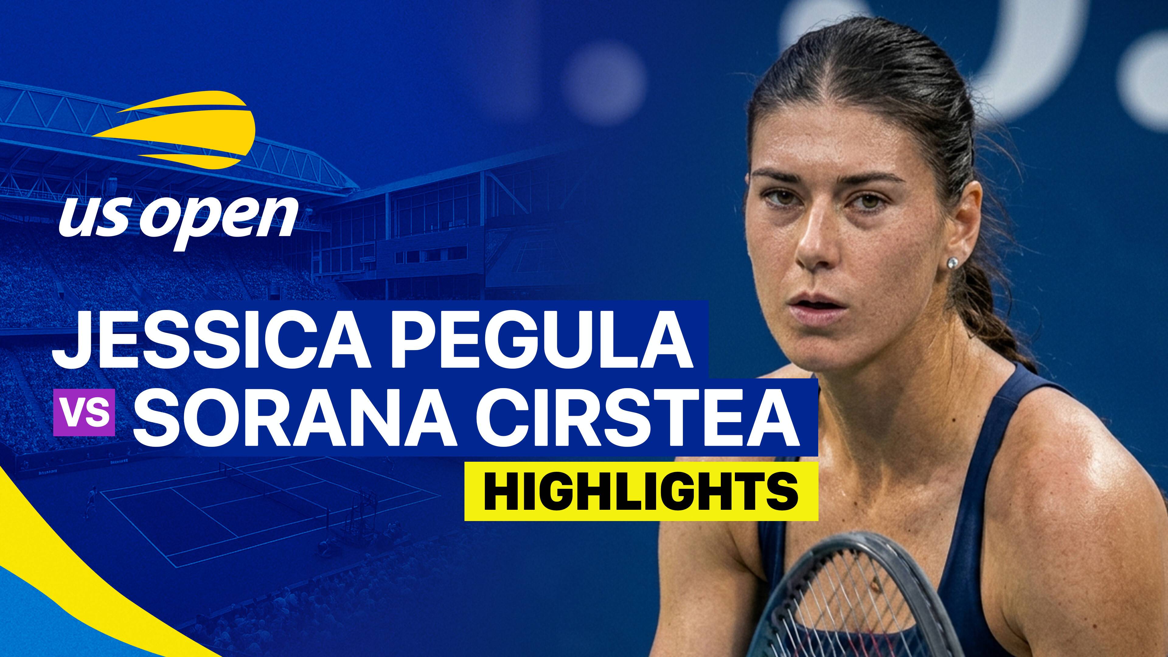 Jessica Pegula vs Sorana Cirstea - Women's Singles Round of 16 | US Open Tennis Championships 2026