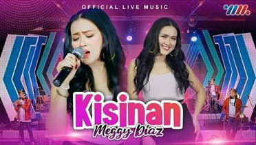 Meggy Diaz - Kisinan (Official Live Music)