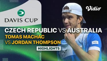 Czech Republic (Tomas Machac) vs Australia (Jordan Thompson) - Highlights | Davis Cup 2023
