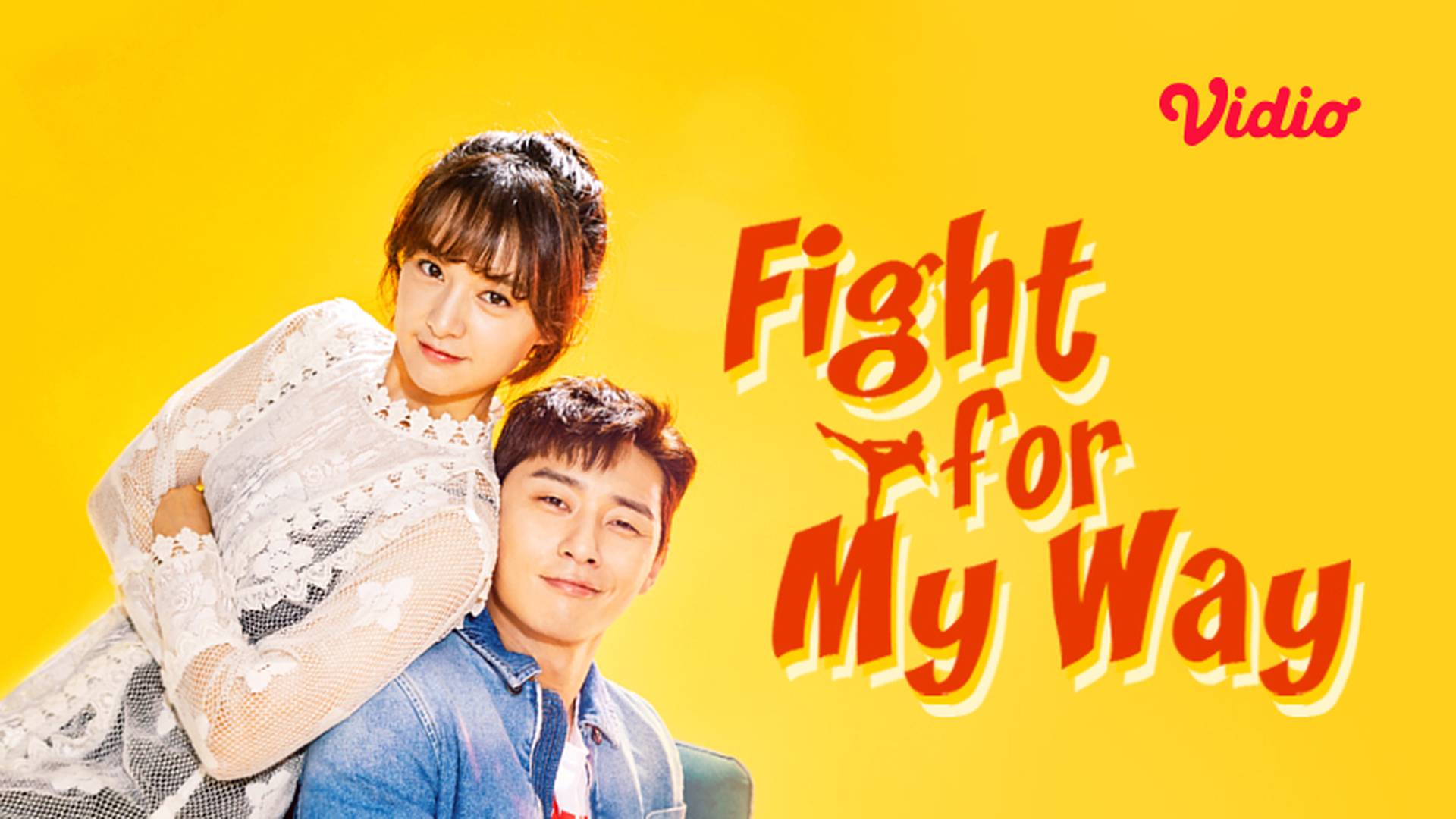 Fight for My Way