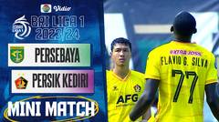 PERSEBAYA Surabaya VS PERSIK Kediri - Mini Match | BRI Liga 1 2023/24