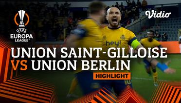 Highlights - Union Saint-Gilloise vs Union Berlin | UEFA Europa League 2022/23