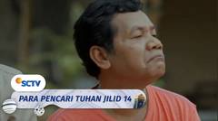 Sifat Sombong Bang Udin Emang Gak Pernah Hilang! | Para Pencari Tuhan Jilid 14 Episode 3