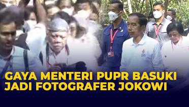 Mantap! Gaya Menteri PUPR Basuki Jadi Fotografer Jokowi di Bali