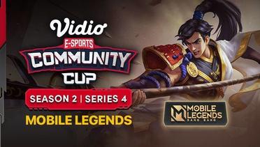 Mobile Legends Series 4 | Vidio Community Cup Season 2