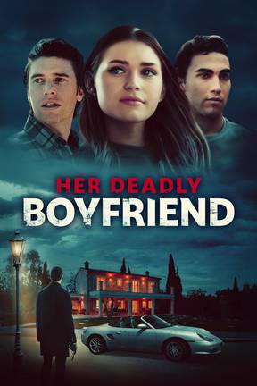 Her Deadly Boyfriend