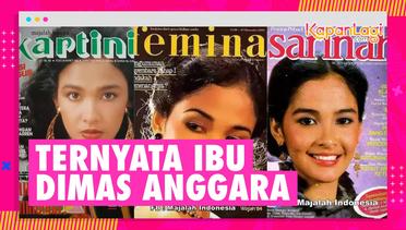 Delly Malik Model Majalah Perempuan Indonesia di Era 80 dan 90an, Ternyata Ibu Aktor Dimas Anggara