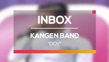 Kangen Band - Doy (Live on Inbox)