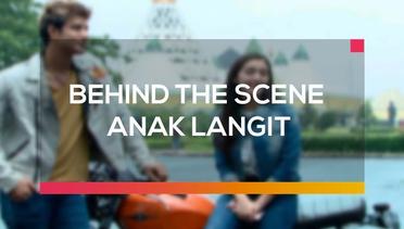 Behind The Scene Anak Langit